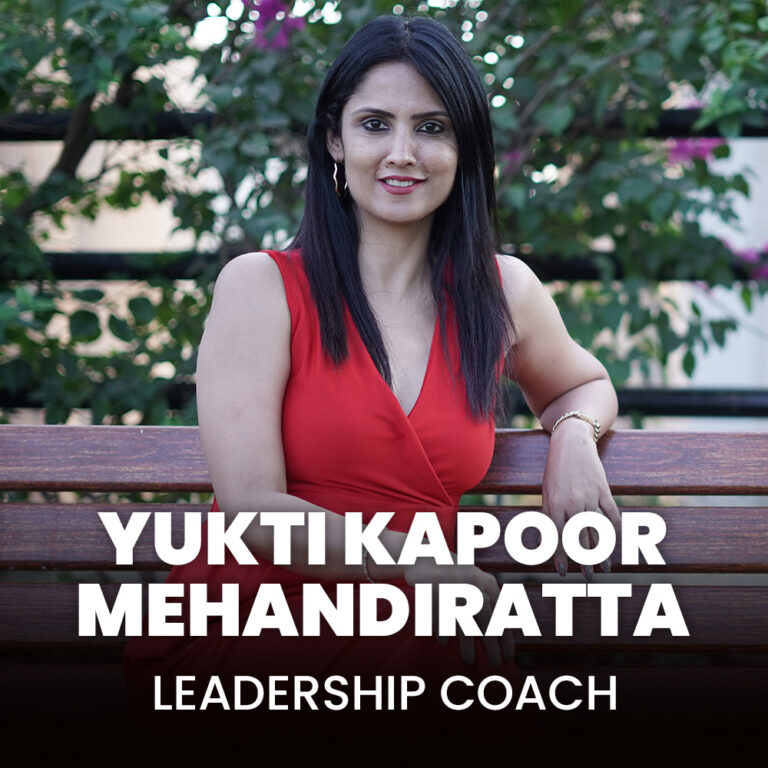 Yukti Kapoor Mehandiratta - Leadership Coach (Lifewheel Coach)